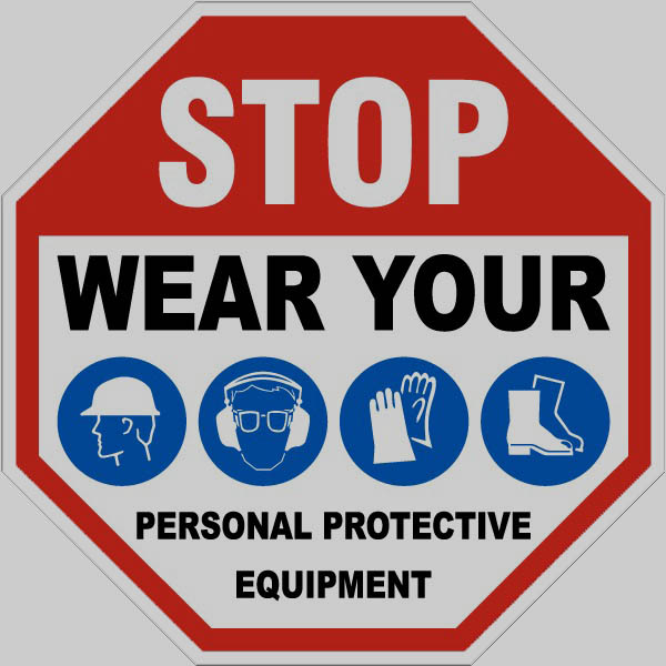 Custom PPE Signs