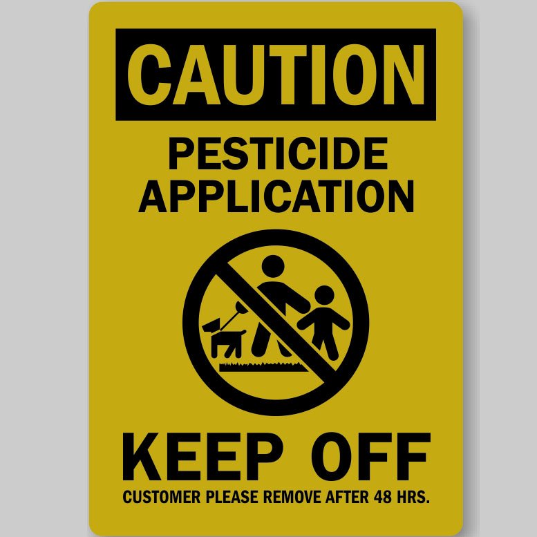 Custom Pesticide Warning Signs