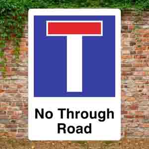No Through Road Sign