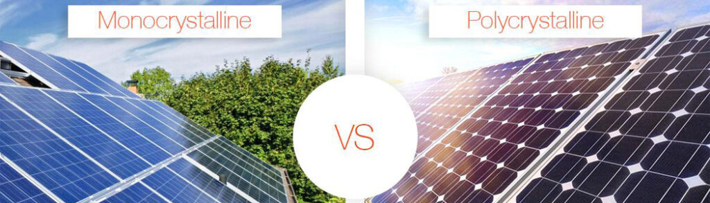 Monocrystalline vs Polycrystalline solar panel