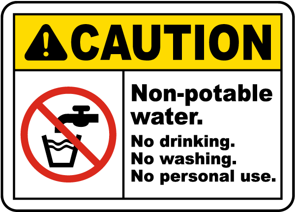 Non Potable Water Signs