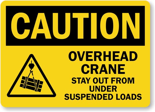 Overhead Crane Sign