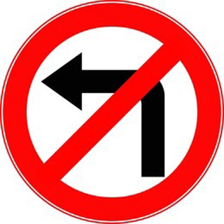 Prohibition of Left Turn Sign