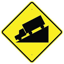 Highway Steep Hill Ahead Sign
