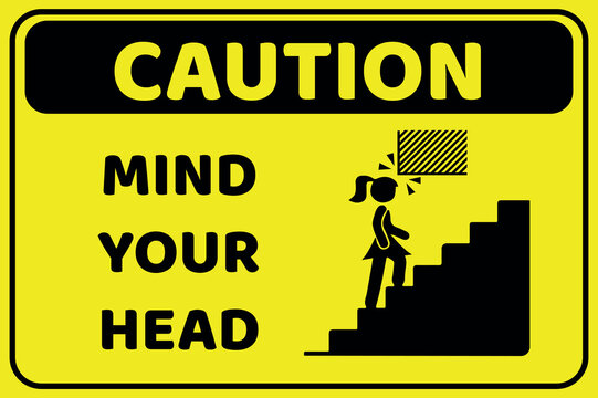 Mind Your Head Signage