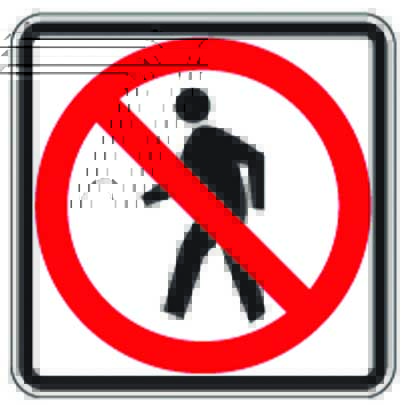 No Pedestrians Sign
