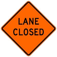 Road Close Lanes Sign