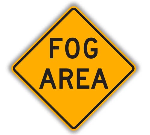Road Fog Area Sign
