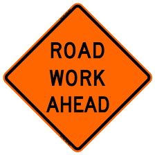 Road Work Ahead