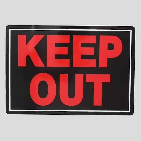 Aluminum Keep Out Sign