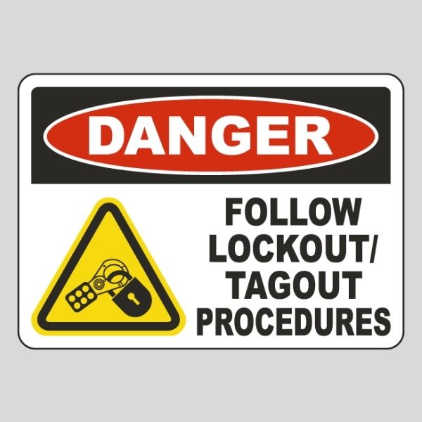 Lock Out Tag Out Sign