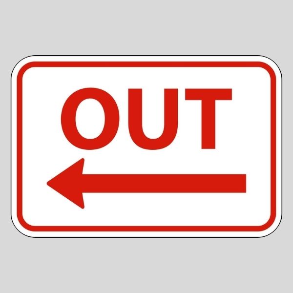 Out Sign With Left Arrow