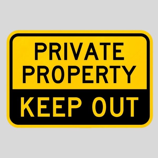 Private Property Keep Out Sign