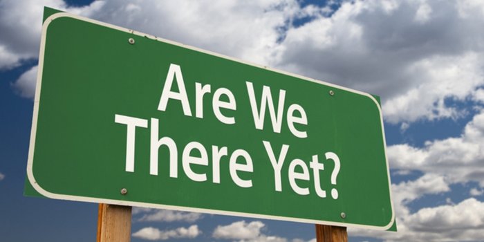 Are We There Yet Road Sign