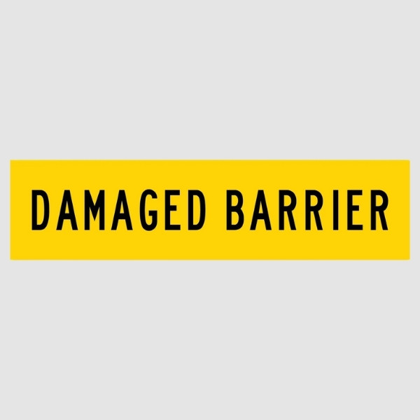 Damaged Barrier Multi Message Sign