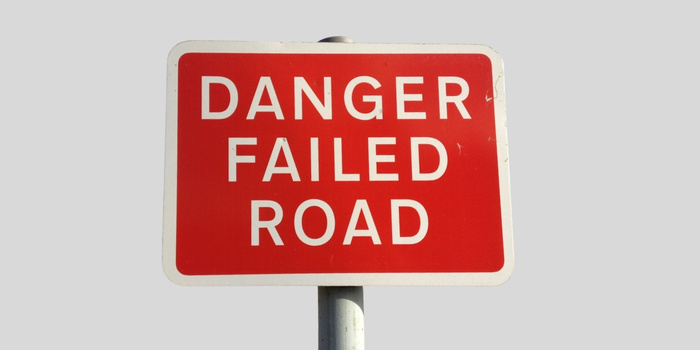 Danger Failed Road Sign