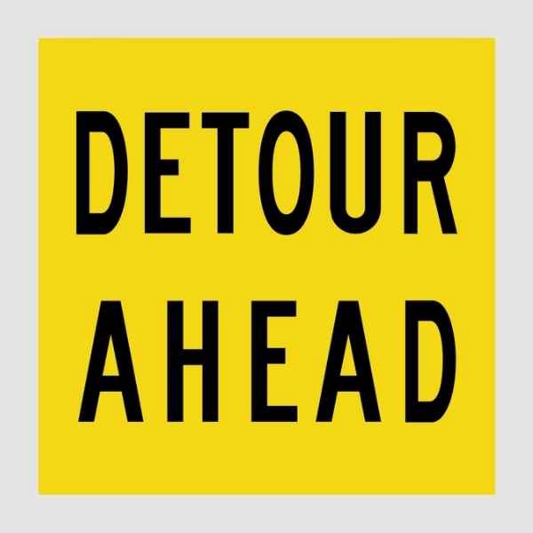Detour Ahead Multi Message Sign