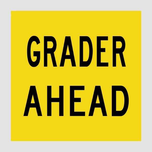 Grader Ahead Multi Message Sign