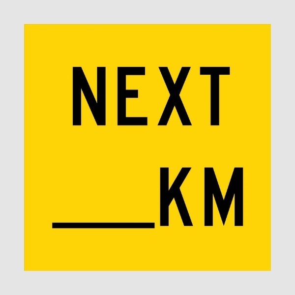 Next __km Multi Message Sign