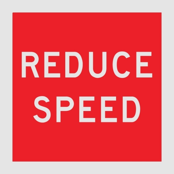 Reduce Speed Multi Message Sign