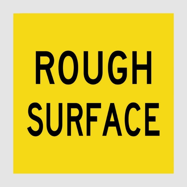 Rough Surface Multi Message Sign