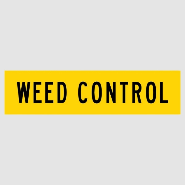 Weed Control Multi Message Sign
