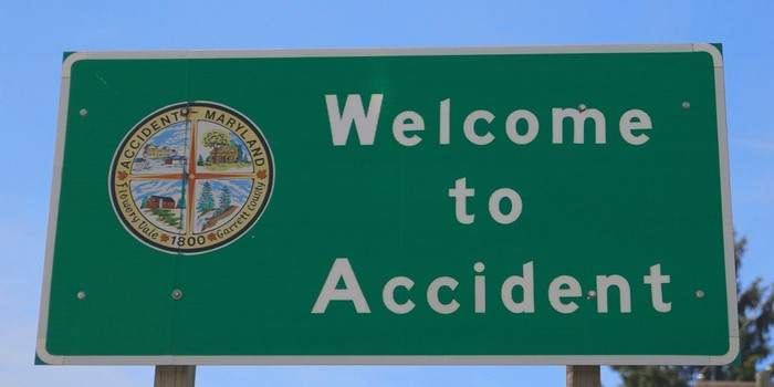 Welcome To Accident Sign