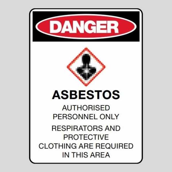 Danger Asbestos Authorised Personnel Only Sign