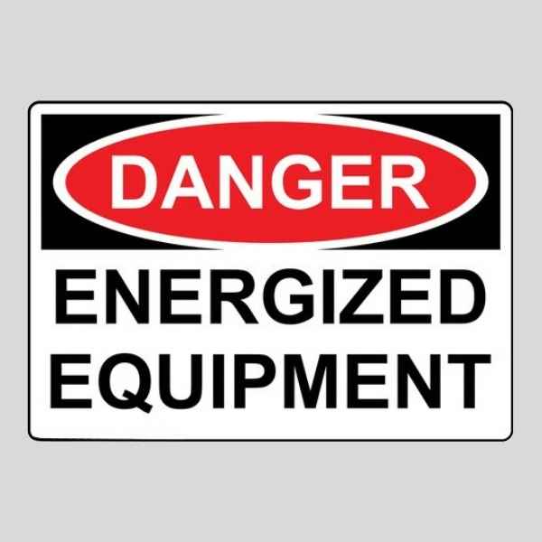 Danger Energized Sign