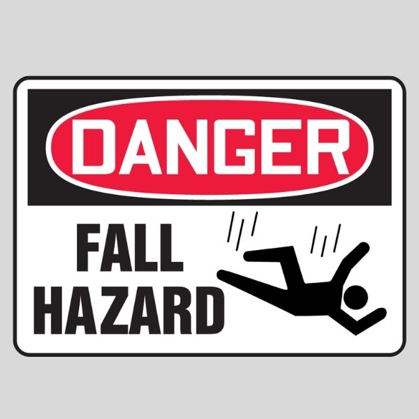 Danger Fall Hazard Sign