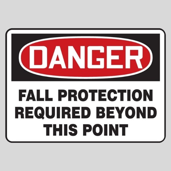 Danger Fall Protection Required Sign