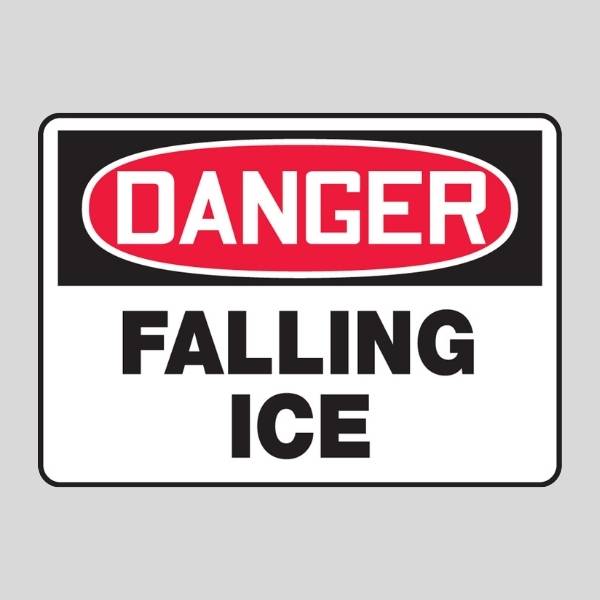 Danger Falling Ice Sign
