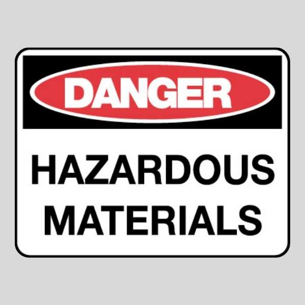 Danger Hazardous Materials Sign