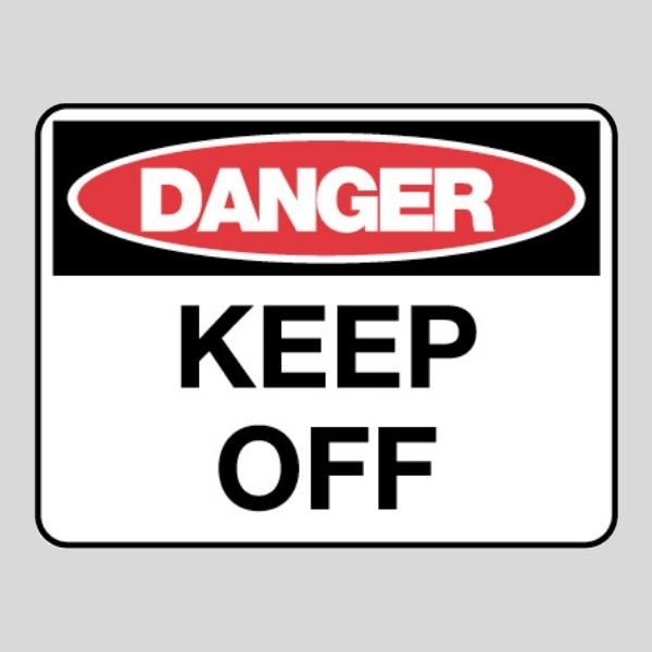 Danger Keep Off Sign