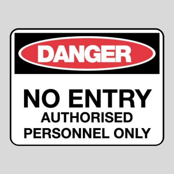 Danger No Entry Sign