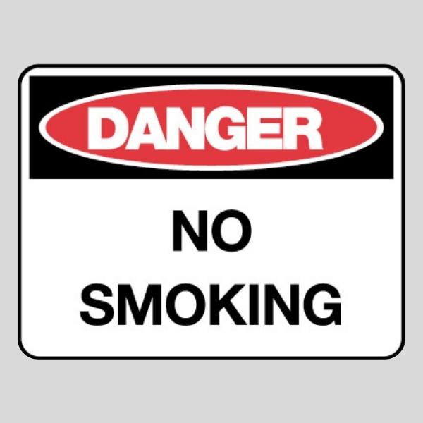Danger No Smoking Sign