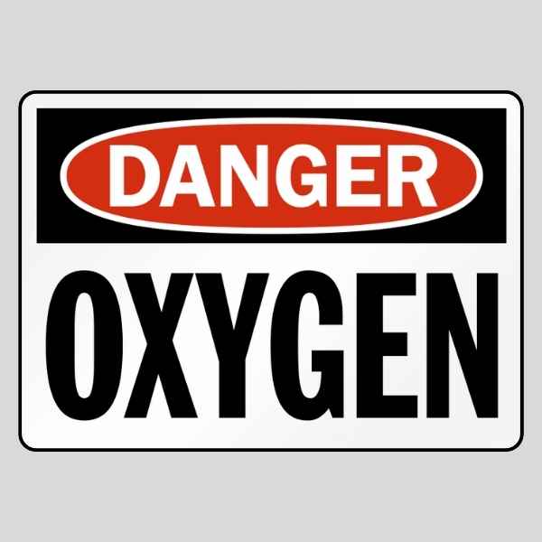 Danger Oxygen Sign