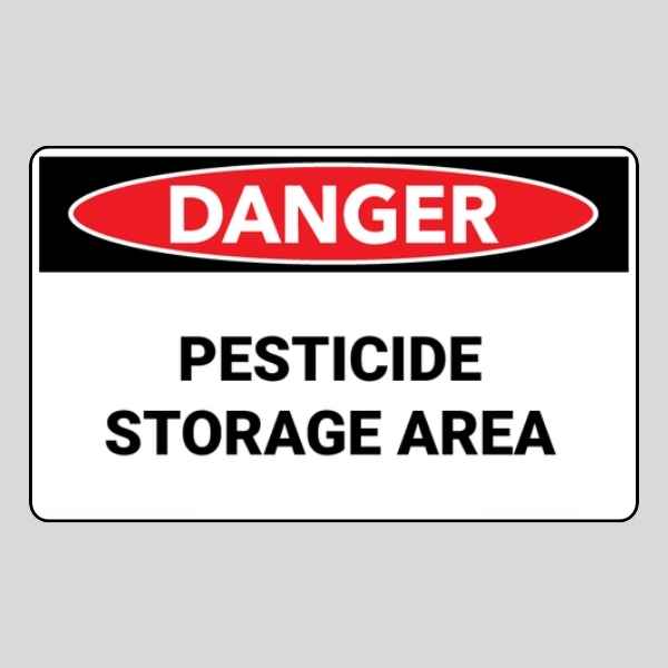 Danger Pesticide Storage Area Sign