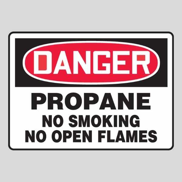 Danger Propane Sign