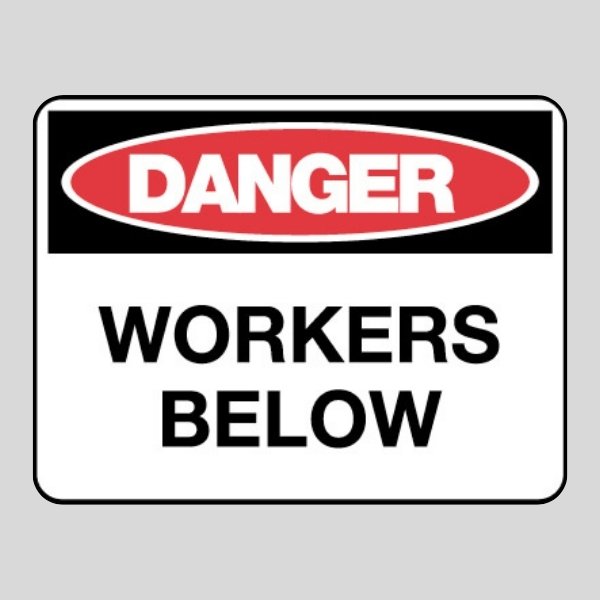 Danger Workers Below