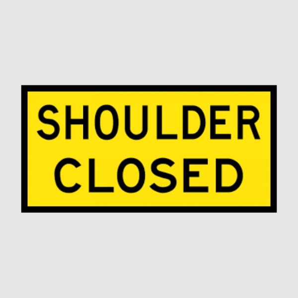 Shoulder Closed Boxed Edge Sign