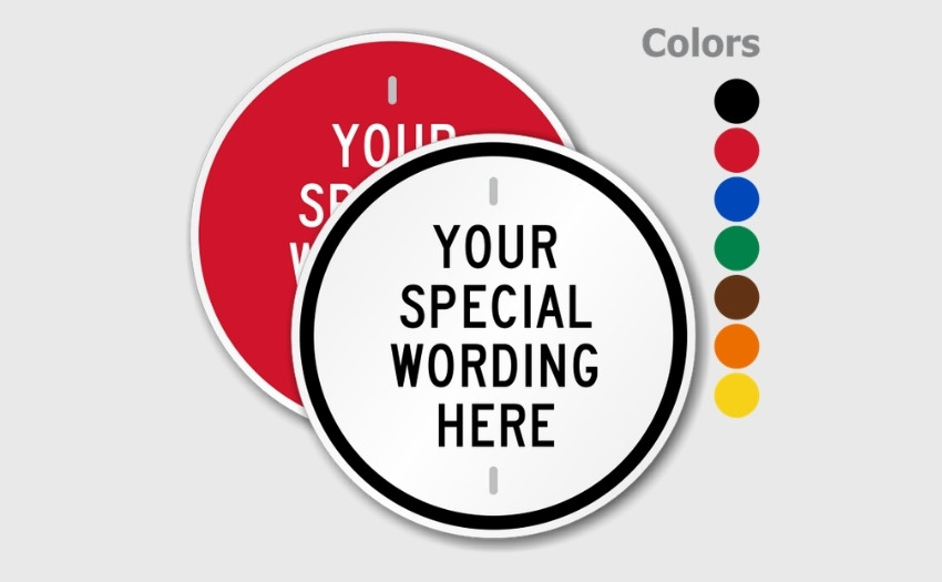 Custom Circle Traffic Signs