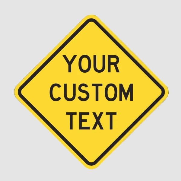 Custom Road Signs
