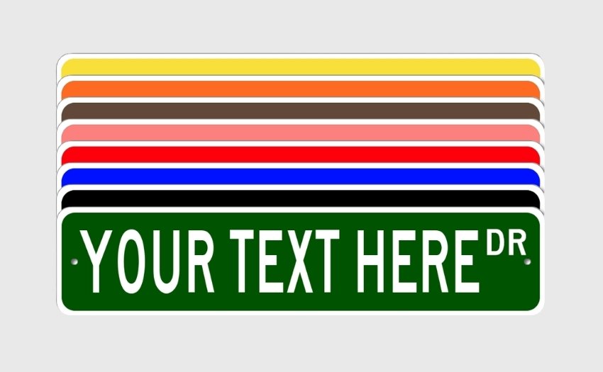 Custom Street Traffic Signs