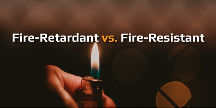 Fire Retardant vs Fire Resistant